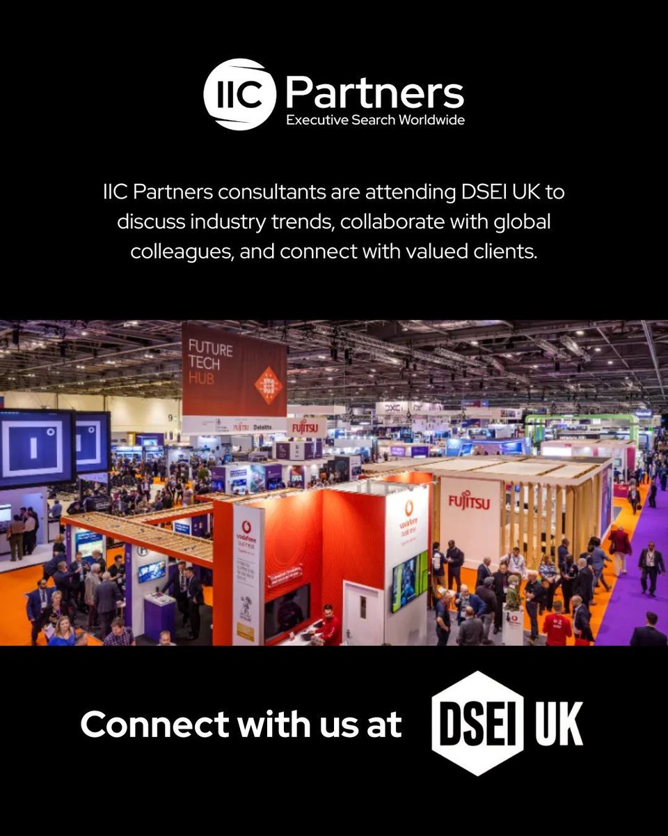 IIC Partners is at #DSEIUK 2025. We’re attending one of the world’s leading #defense and #aerospace events, with our global partners coming to #London to meet clients, share insights, and collaborate on the future of leadership.📍 Let’s connect at the show. 
 #ExecutiveSearch