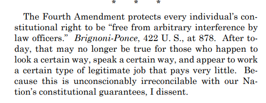 ReichlinMelnick's tweet image. Sotomayor concludes again with just how TERRIBLE this decision is: "After today, [freedom from arbitrary enforcement] may no longer be true for those who happen to look a certain way, speak a certain way, and appear to work a certain type of legitimate job that pays very little