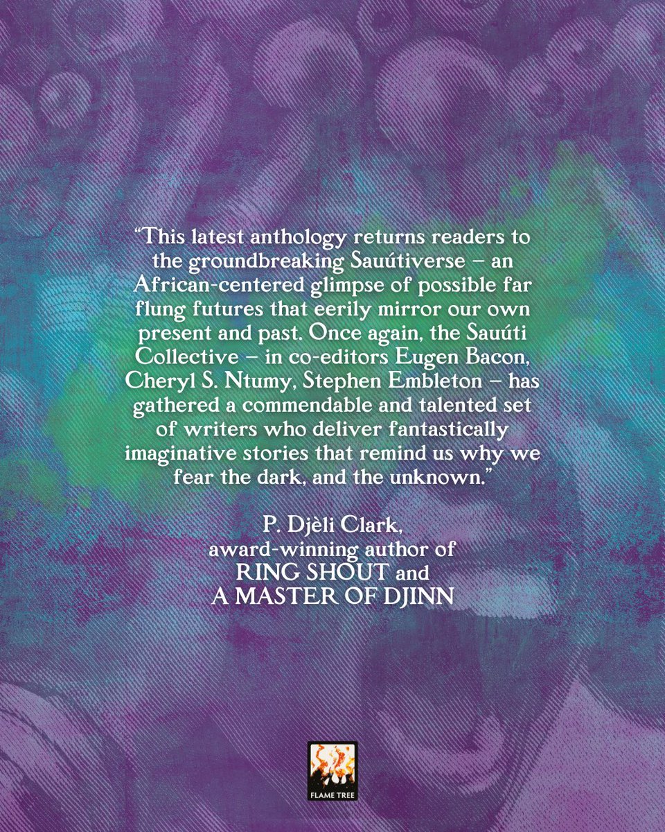 Flame Tree Publisher, Nick Wells, and Sauúti Collective co-editors, Eugen Bacon, Cheryl S. Ntumy and Stephen Embleton, are thrilled to share with you the cover of Sauúti Terrors. 

<a href="/EugenBacon/">Eugen Bacon</a>, <a href="/spembleton/">Stephen Embleton</a>, <a href="/flametreetweet/">The Flame Tree Team</a>, <a href="/ALA_speculative/">African Literary Agency - speculative fiction</a>