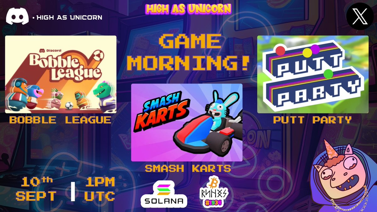 HighAsUnicorn's tweet photo. ๐ฎโจ GAME MORNING is back with a bang! ๐
This week weโre rolling into fun with Bobble League, Smash Karts & Putt Party! ๐๏ธโฝโณ
Join the chaos, win prizes & vibe with the fam!
Giveaway alert โ donโt miss out!
Link to chaos: https://t.co/Vyt7xixuue
#GameMorning #HAU #Giveaway #Solana #GamingCommunity
