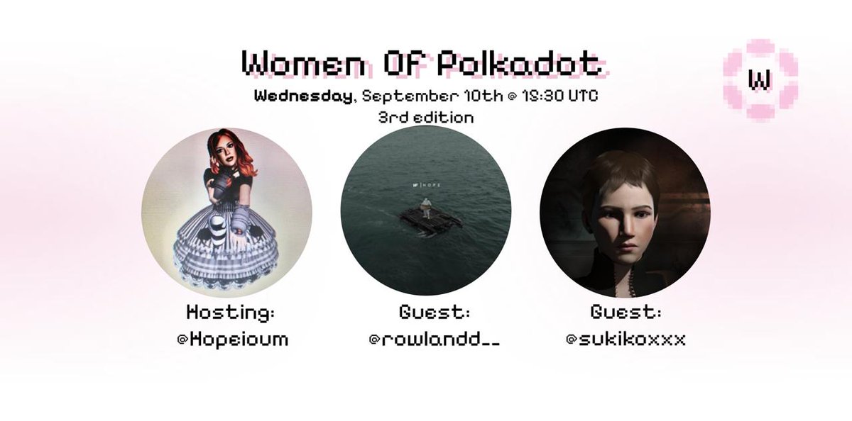 WomenInPolkadot's tweet image. Join us next Wednesday, September 10th at 15:30 UTC for our 3rd session of &quot;Spaces&quot; featuring some of the Women in Polkadot.🌸

This space is open to everyone, not just women. 

Hosting: 
@Hopeioum
Guests: 
@rowlandd__ &amp;amp; @sukikoxxx

Set your reminder, in the 1st comment 👇 :)…