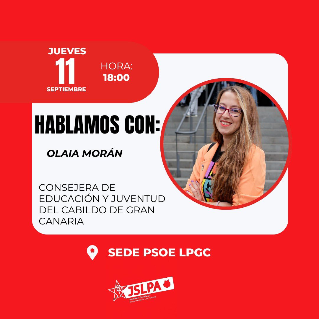 #HablamosCon Olaia Morán Ramírez, Consejera de Educación y Juventud del <a href="/GranCanariaCab/">Cabildo Gran Canaria</a> ❤️🌹

🗓️11 de septiembre
⏰18:00h 
📍Sede PSOE Las Palmas de GC

¿Te lo vas a perder? ☕️