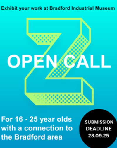 SkillsHouseBfd's tweet photo. Z OPEN 2025 is an open exhibition opp. from @BradfordMuseums Young Ambassadors ‘Generation Z’ cohort. Young Bradford creatives 16-25 are invited to submit work, which if chosen, will be displayed at Bradford Industrial Museum. More info &amp; submit entries: https://t.co/rp6kIRsUtW https://t.co/kMCWpX7JSW