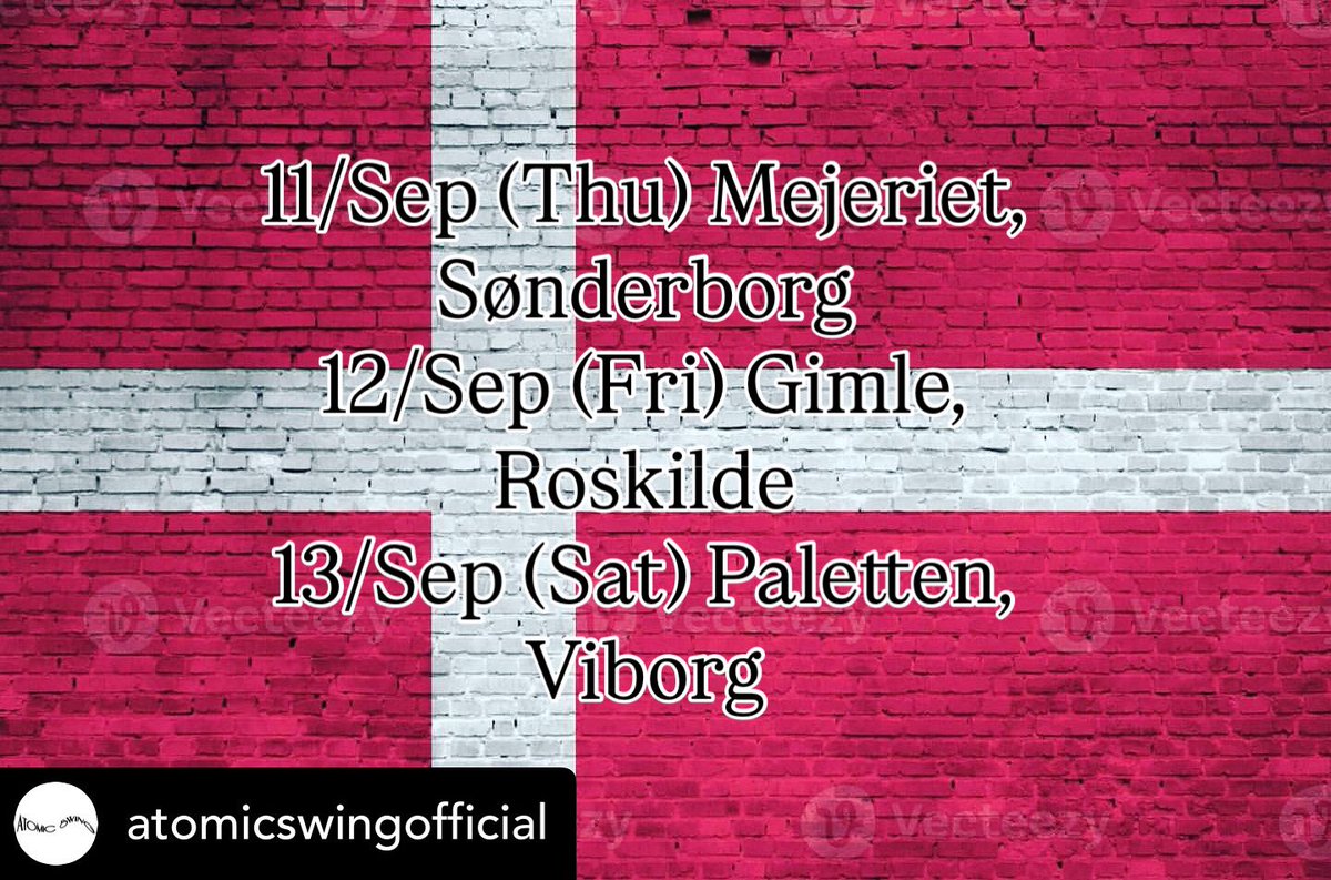 今週はデンマークツアーです🇩🇰🌟

11/Sep (Thu) Mejeriet, Sønderborg 
@mejerietsonderborg
12/Sep (Fri) Gimle, Roskilde (🚨New venue!!)
@gimle_roskilde
13/Sep (Sat) Paletten, Viborg 
<a href="/Palettendk/">Palettendk</a> 

#AtomicSwing 
#アトミックスウィング