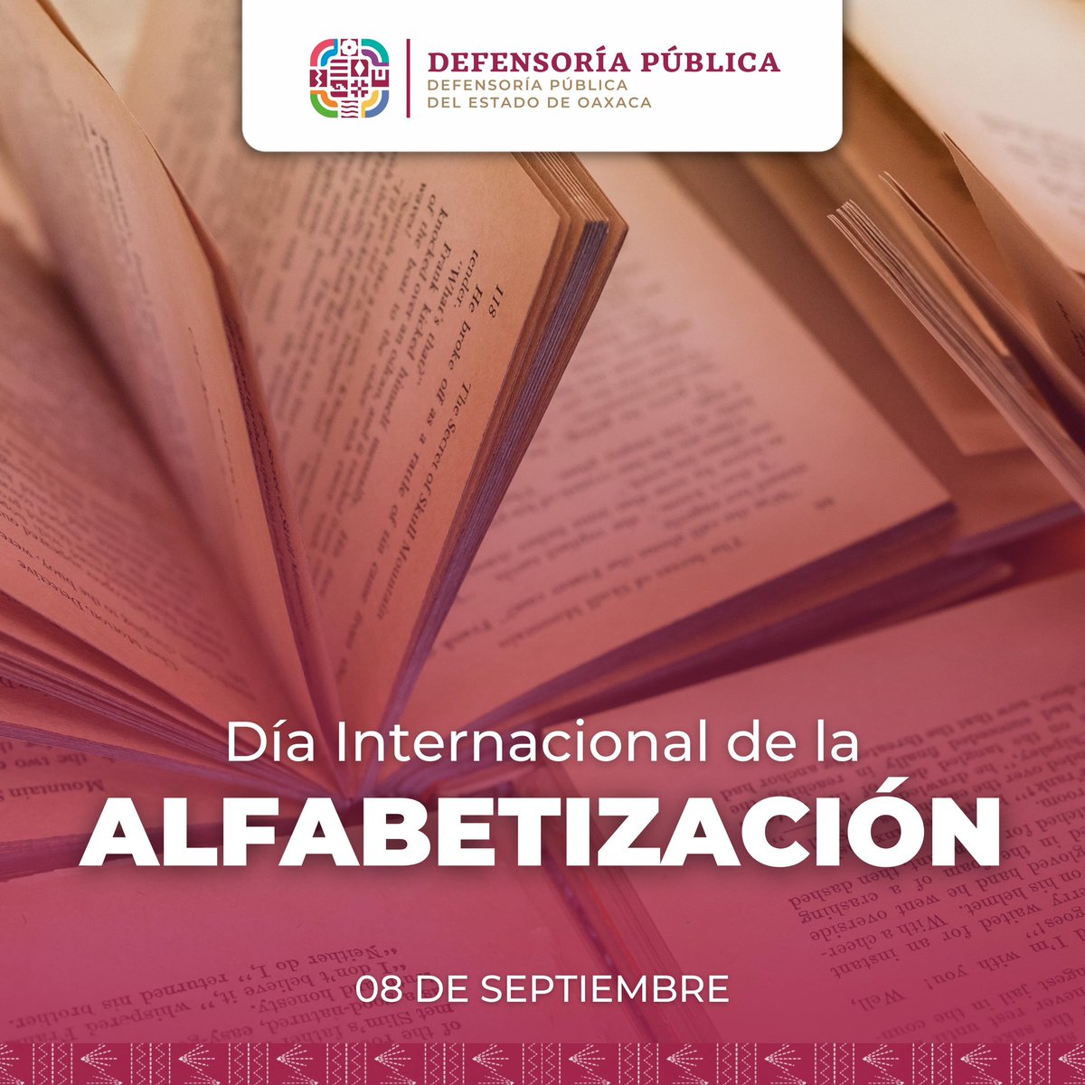 defensoria_oax's tweet photo. Hoy, 8 de septiembre, conmemoramos el Día Internacional de la Alfabetización, recordando que leer y escribir no son solo herramientas de aprendizaje, sino también puertas de acceso a la justicia, la igualdad y la libertad. https://t.co/PoEF63em1k