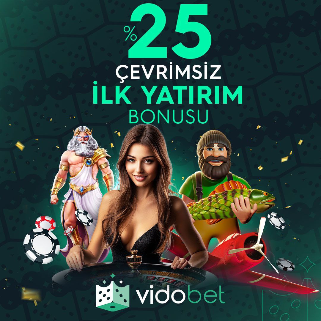 💥 VİDOBET İLE KAZANÇ "ÇOK" YAKIN 💥

☄️ %25 Çevrimsiz İlk Yatırım Bonusu ile Slot Keyfinize Keyif Katın

‼️ Bonus ve Anapara bakiyesi Canlı Casino ve Slot Alanında 1x Çevrim yapılmalıdır!

💯  Maks. bonus tutarı 5.000 TL'dir

🔈 Sadece Canlı Casino ve Slot oyunlarında