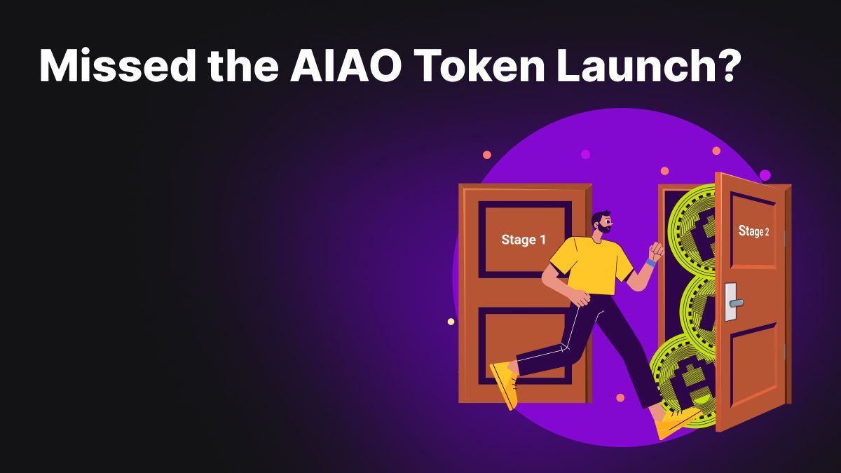🚀 Missed the AIAO Token Launch?

Stage One sold out in record time — thousands rushed in, and before most could refresh the page, it was over.
But don’t worry — Stage Two is just around the corner.
Want to know what went wrong for many in Stage One and how to maximize your
