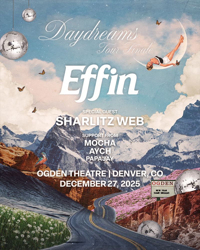 🚨 JUST ANNOUNCED  🚨

<a href="/EffinOfficial/">Effin</a> brings the Daydreams Tour Finale to <a href="/ogdentheatre/">Ogden Theatre</a> with special guest <a href="/sharlitzweb/">sharlitz web🕷</a> <a href="/mochamusic11/">Mocha ☕️</a> <a href="/aych/">AYCH</a> &amp; <a href="/PapaJay7/">PapaJay</a> on December 27th ☁️

Sign up for presale ⏩ laylo.com/effin/7H6kigDC