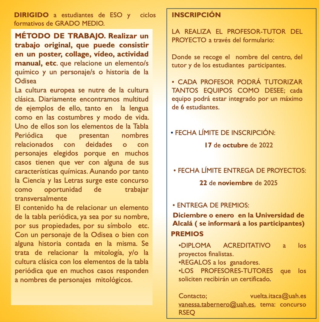 ¿Eres docente de ESO o CFGM en la Comunidad de Madrid o Guadalajara y quieres fomentar la unión entre ciencias y humanidades en tu alumnado? Desde <a href="/UAHes/">Universidad Alcalá</a> y <a href="/RSEQ_STMadrid/">RSEQ-STMadrid</a> organizan el concurso «Vuelta a Ítaca a través de la tabla periódica". Más información en díptico adjunto: