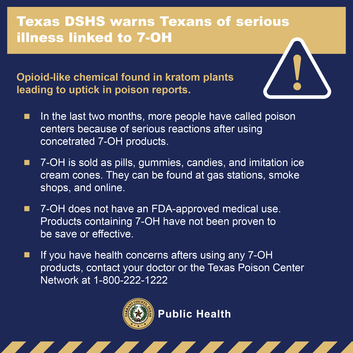Health Warning: @texasdshs warns of serious illness linked to 7-hydroxymitragynin (7-OH), a chemical found in kratom that acts like an opioid. DSHS advises avoiding products that contain 7-OH.

Find more information about exposures and its symptoms at dshs.texas.gov/news-alerts.