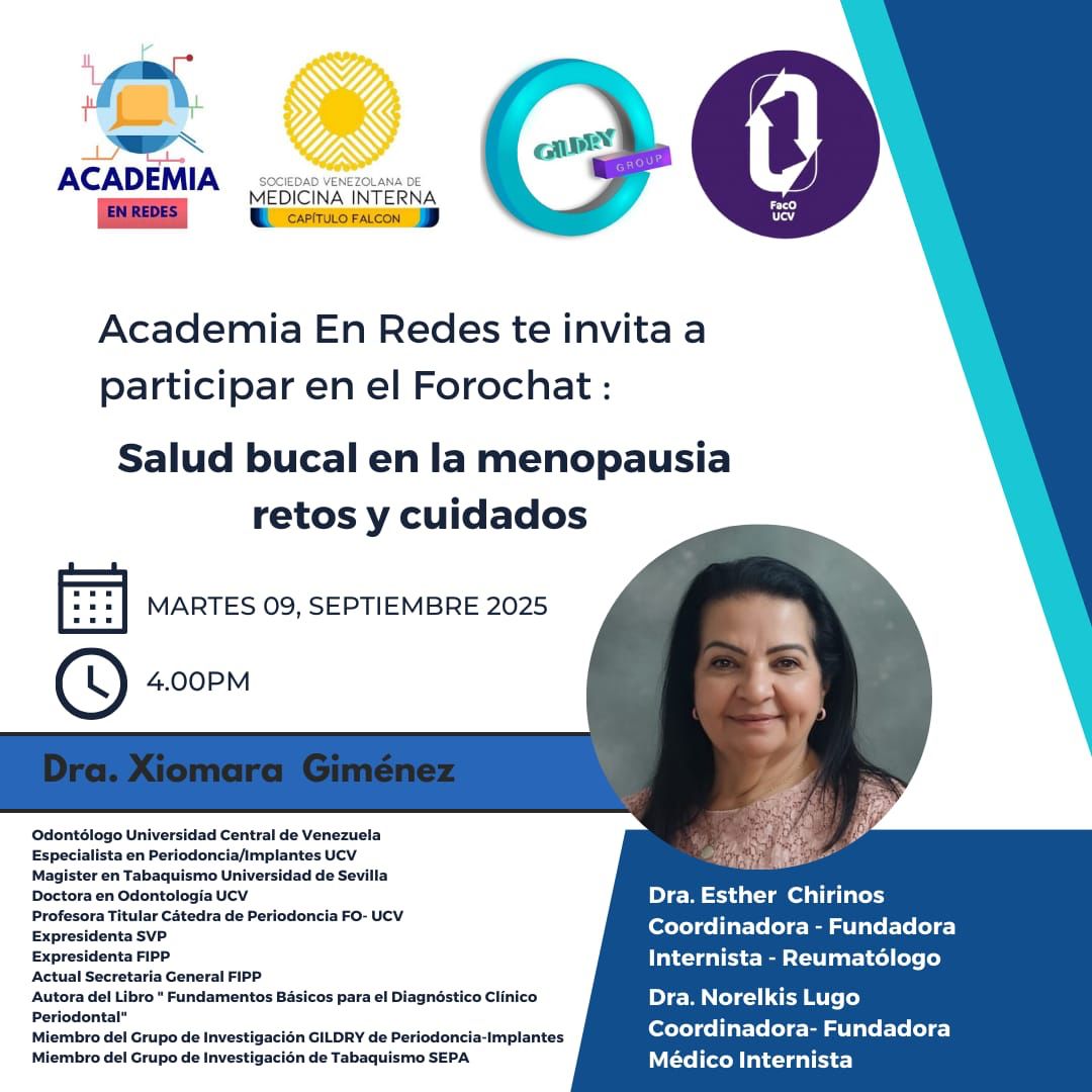 El 9 de septiembre, únete al Forochat: Salud bucal en la menopausia, retos y cuidados. La Dra. Xiomara Giménez, especialista en Periodoncia, te invita a participar en un encuentro digital crucial para tu bienestar.Descubre cómo proteger tu sonrisa durante esta etapa de cambios