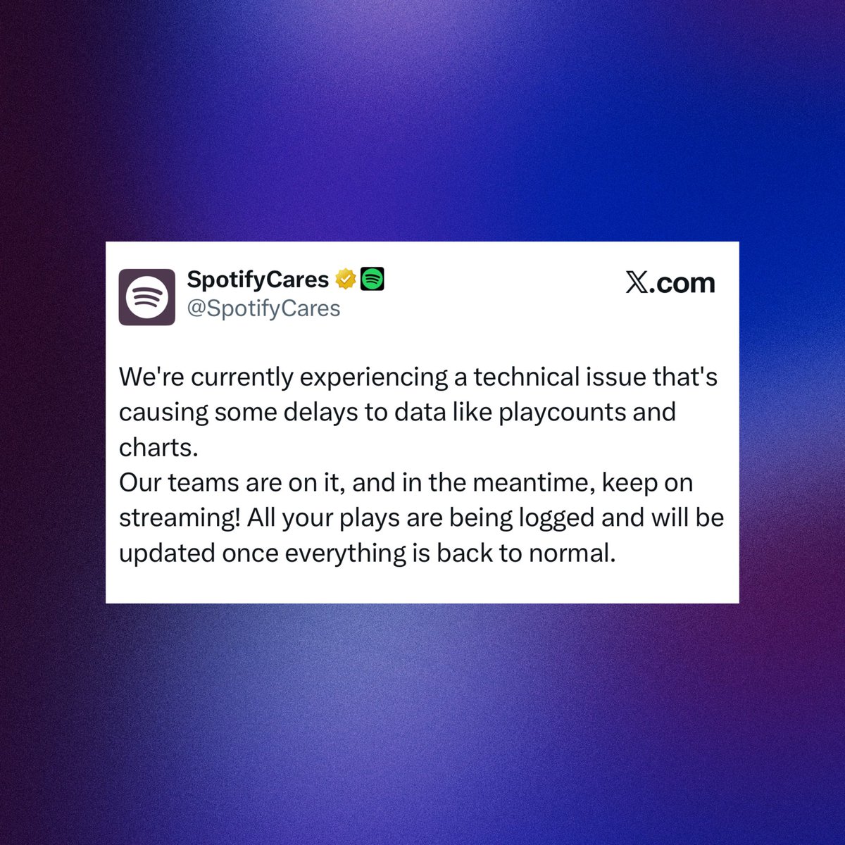 Spotify reveals charts and streams haven’t been updated due to a technical issue:

“We’re currently experiencing a technical issue that's causing some delays to data like playcounts and charts. Our teams are on it, and in the meantime, keep on streaming! All your plays are being