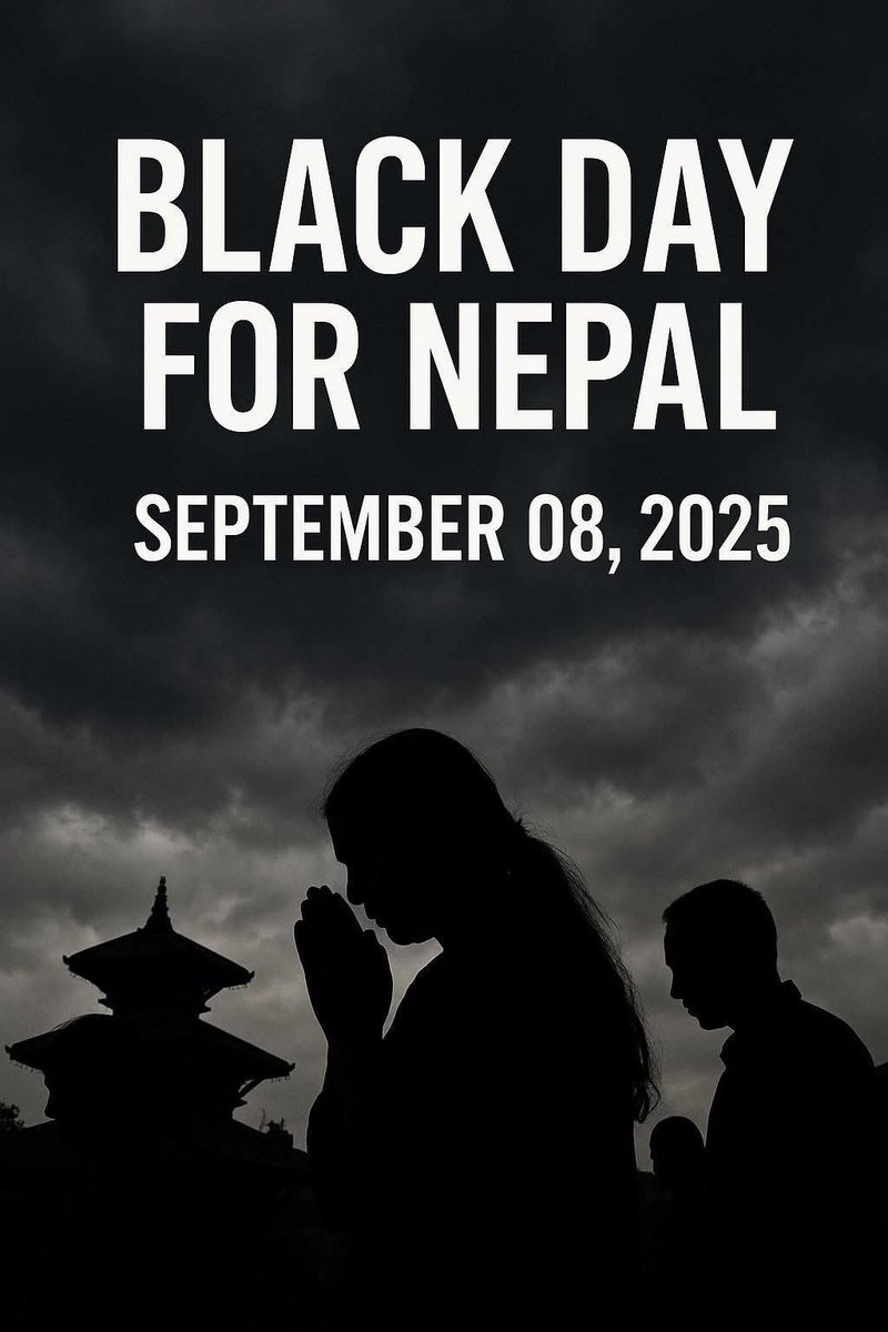 #blackdayfornepal  2025 Sep 08