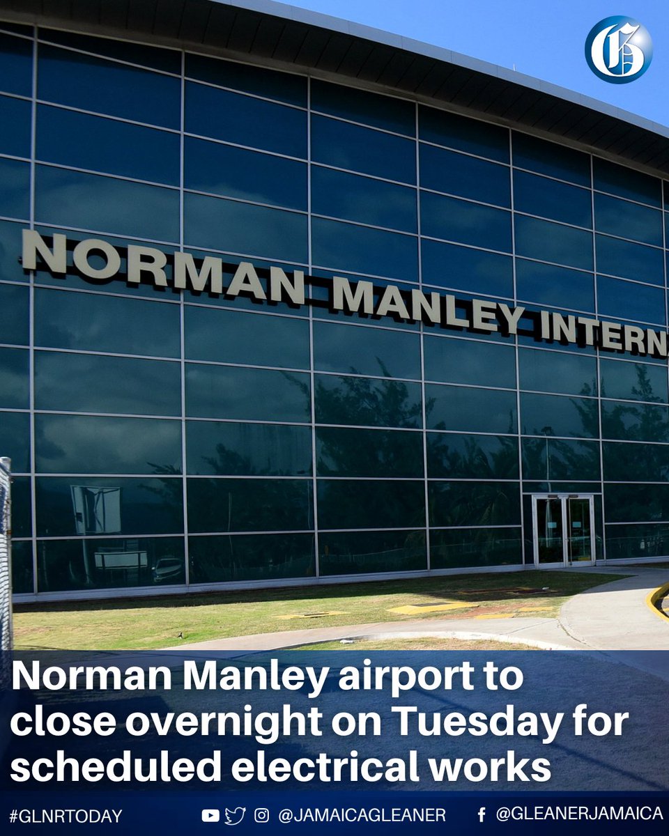 The Norman Manley International Airport in Kingston will be closed between Tuesday night and Wednesday morning to facilitate scheduled electrical infrastructure works.

Read more: jamaica-gleaner.com/article/news/2… #GLNRToday
