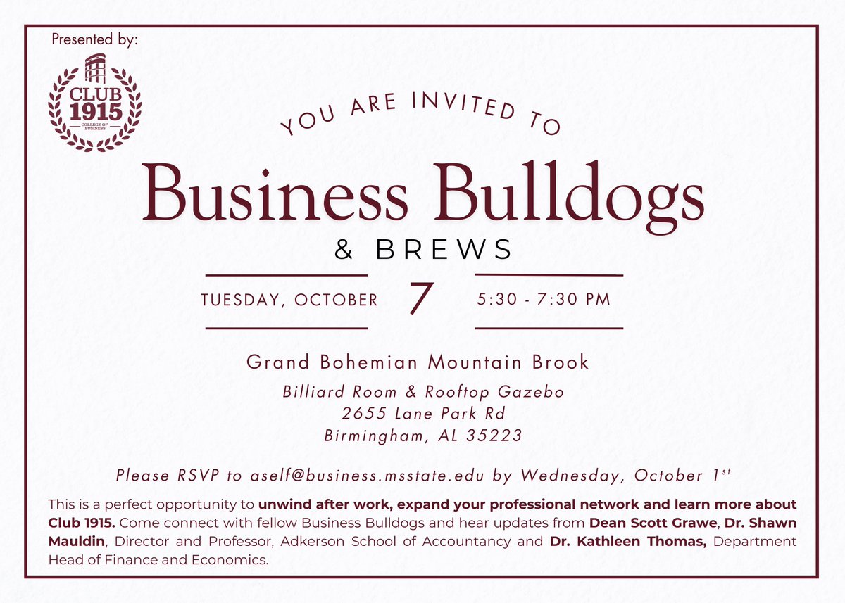 Birmingham Business Bulldogs—let’s connect!

Join us for Business Bulldogs &amp; Brews on October 7th at Grand Bohemian Mountain Brook. Unwind after work, expand your network, and hear updates from Dean Scott Grawe, Dr. Shawn Mauldin, and Dr. Kathleen Thomas. RSVP today! 🐾🍻