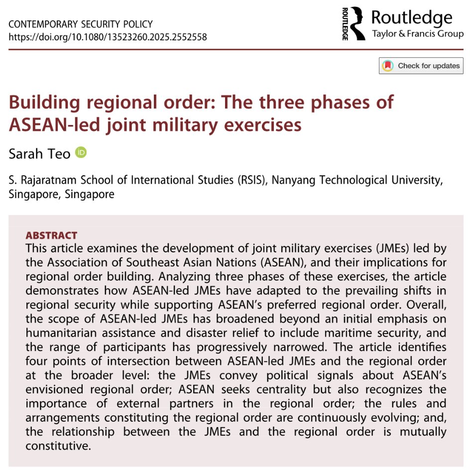 🚨new article online

As part of a forthcoming special issue, in this contribution Sarah Teo from <a href="/RSIS_NTU/">RSIS</a> investigates ASEAN’s joint military exercises and how these contribute to regional order-building

👉tandfonline.com/doi/abs/10.108…