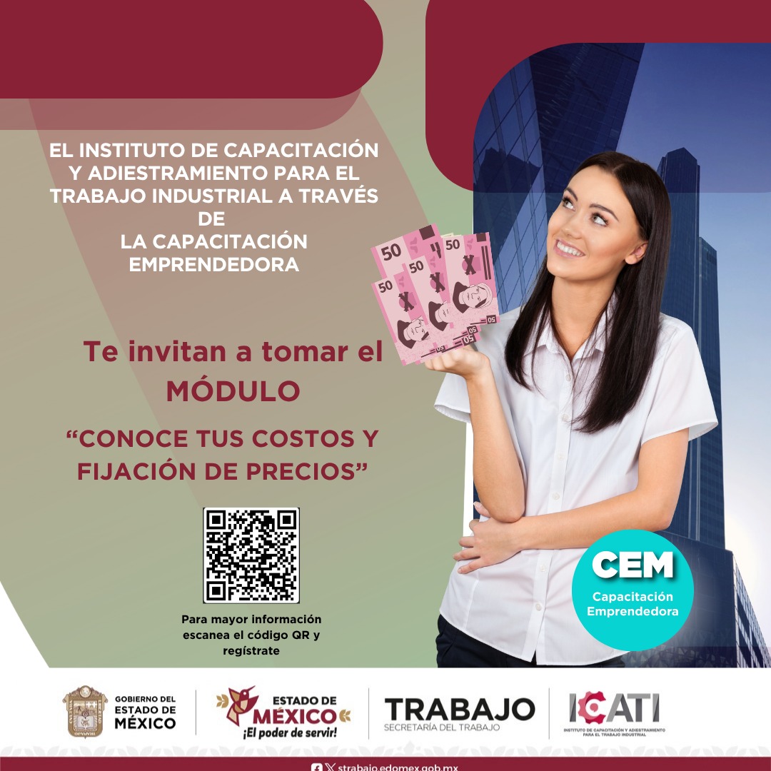 La EDAYO Naucalpan impulsa tu emprendimiento.
Integrate a nuestro curso de Capacitación Emprendedora "CEM" en la modalidad :
"Conoce tus costos y fijación de precios".
Fechas: 18,19,20 y 21 de noviembre de 2025.
Modalidad: en línea