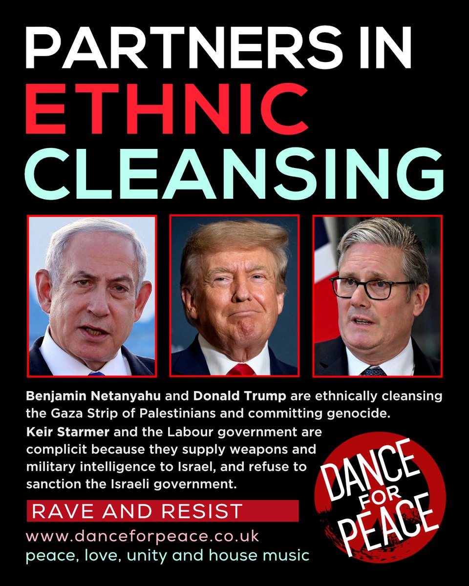 Netanyahu, Trump &amp; Starmer are PARTNERS IN ETHNIC CLEANSING.

RAVE and RESIST at DANCE FOR PEACE on 4 October at Tide Club in #Brighton

Tickets: <a href="/skiddle/">Skiddle</a> - skiddle.com/e/41318885

DJ line-up includes: <a href="/Danny_Howells/">Danny Howells</a> <a href="/russell_small/">russell small</a> <a href="/DJNickHook/">Nick Hook</a> <a href="/CarlLoben/">Carl Loben</a> <a href="/MissMonument/">Miss Monument</a> #petebones