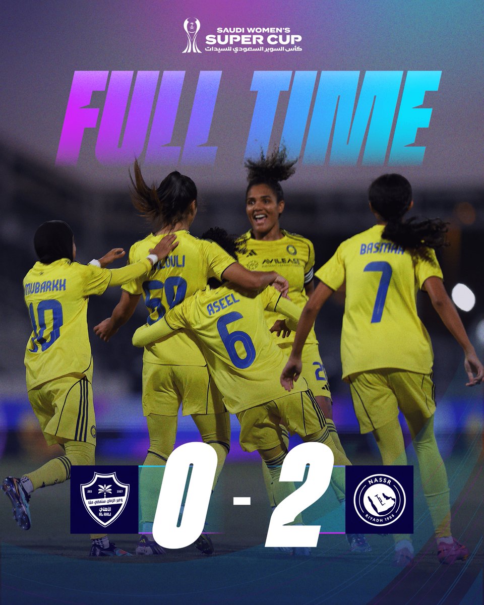 ⏱ نـهـايـة الـمـبـاراة 🔚

النصر 2 ➖ 0 الأهلي 

 نهائي ⁧#كأس_السوبر_السعودي_للسيدات⁩ 🏆