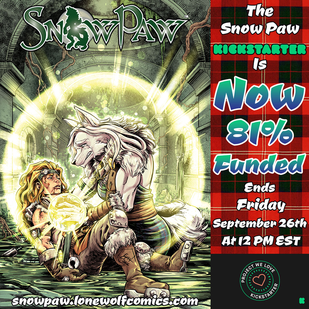 LoneWolfComics's tweet image. The #SnowPaw #1-4 on @kickstarterread is 81% funded! Get the first complete 4 issue story arc on @Kickstarter by joining the #WolfPack at snowpaw.lonewolfcomics.com

Cover art by @Evan_Scale

#ProjectWeLove #comics #werewolf #Fantasy #19thCentruy #werewolves #fantasy #LoneWolfComics