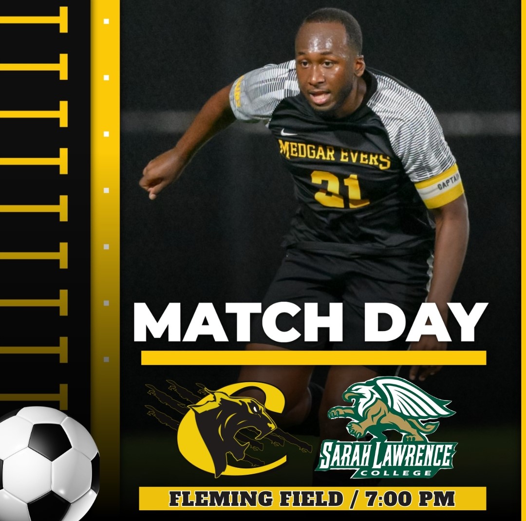 Medgar Evers College Athletics (@meccougars) on Twitter photo Senior standout Taye Simon and the <a href="/NewsatMedgar/">Medgar Evers College</a> men's soccer team return to action this evening, traveling to Fleming Field in Yonkers, NY to battle <a href="/SLCGryphons/">Sarah Lawrence College Athletics</a> in non-conference play. Start-time is scheduled for 7pm! #Cougarcountry @Cougarmentality #MedgarMade #Underthelights Senior standout Taye Simon and the <a href="/NewsatMedgar/">Medgar Evers College</a> men's soccer team return to action this evening, traveling to Fleming Field in Yonkers, NY to battle <a href="/SLCGryphons/">Sarah Lawrence College Athletics</a> in non-conference play. Start-time is scheduled for 7pm! #Cougarcountry @Cougarmentality #MedgarMade #Underthelights