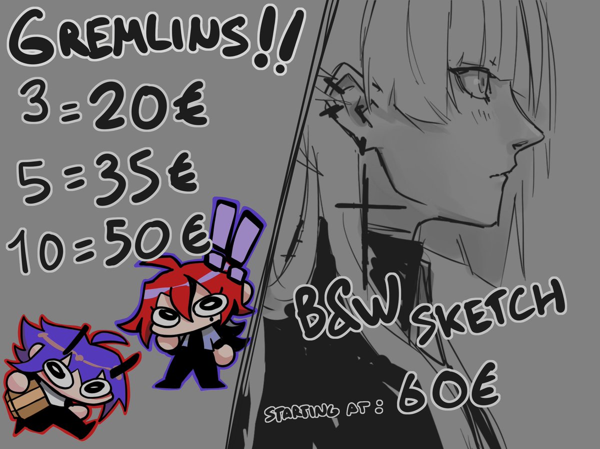 OPENING SMALL AND QUICK COMMS !!!

I’m opening 2 sketch slots and gremlins will depend on the demand ! 
-> Please tell me quickly the number of gremlins you want.

REMEMBER TO READ THE TOS BELOW I