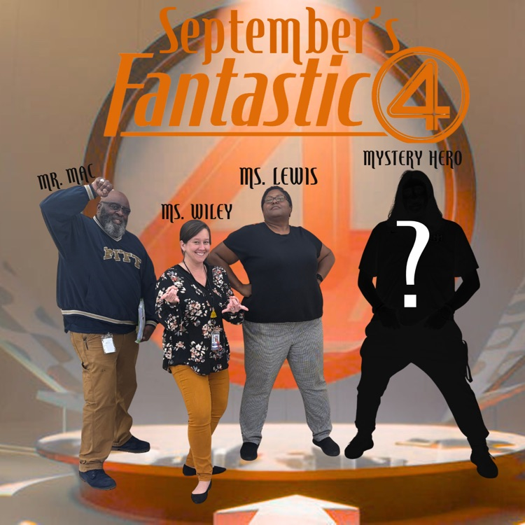 On Thursday, JM Admin announced that they each will select one staff member each month that has really stood out to be a part of "The Fantastic 4"! 

September's selections include Mr. Mac, Ms. Wiley, Ms. Lewis, and a mystery hero chosen by Mr. Petty! 👀 Any guesses?