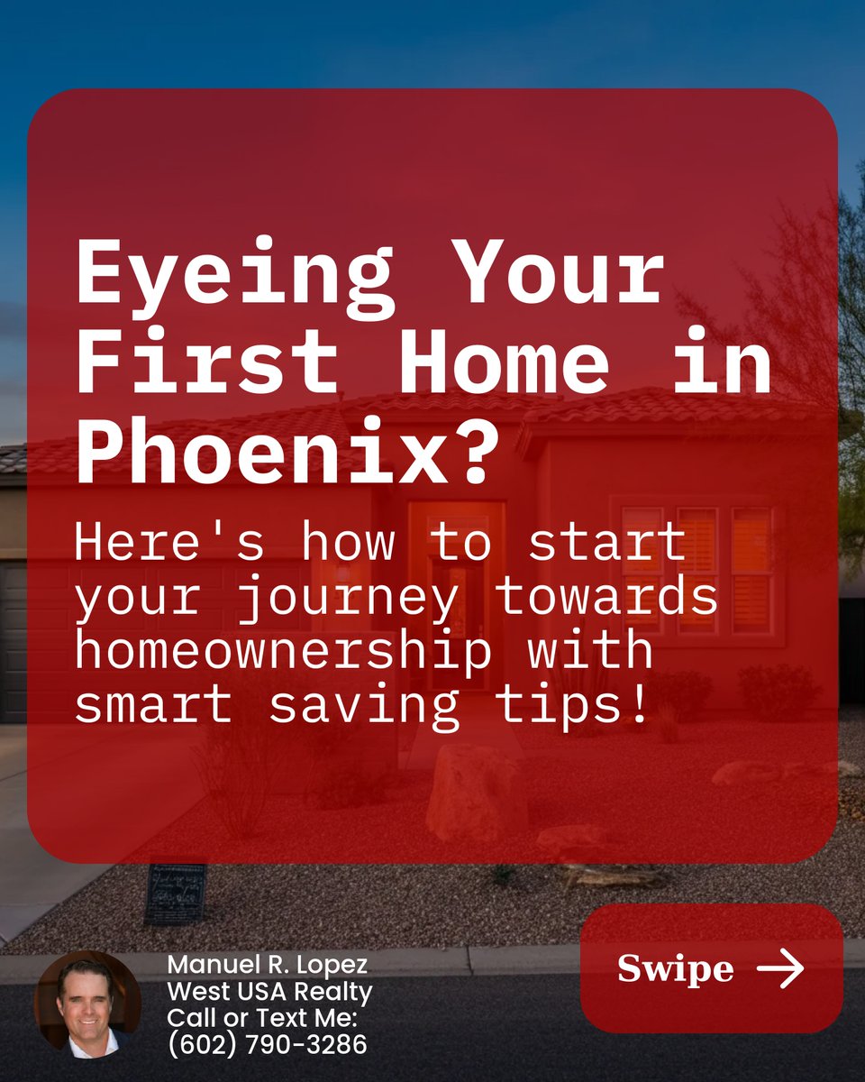 Reomanuel's tweet image. Renting but eyeing your first home in Phoenix? Start smart: 🏠1. Set a savings goal. 2. Trim non-essentials. 3. Track expenses. 4. Boost credit score. It's all about building that nest egg. What's your top saving tip? Let's hear it! 🔍 #FirstHomeGoals