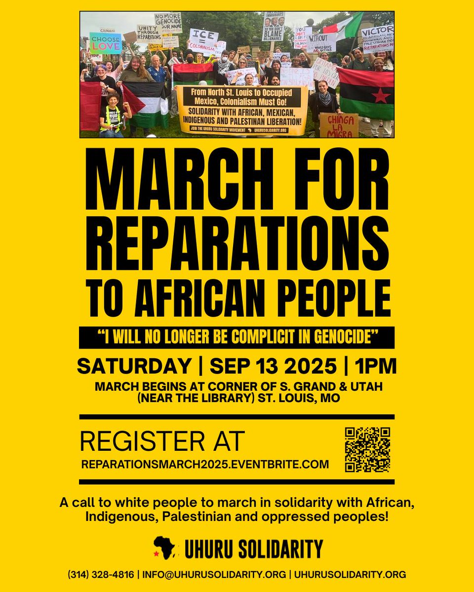 UhuruSolidarity's tweet image. USM&apos;s Days of Reparations to African People campaign continues! Join us this weekend for our annual #MarchForReparations  SAT SEP 13TH 1PM CT at the corner of  S. Grand &amp;amp; Utah (near the library) in St. Louis, MO!  Register @ ReparationsMarch2025.Eventbrite.com