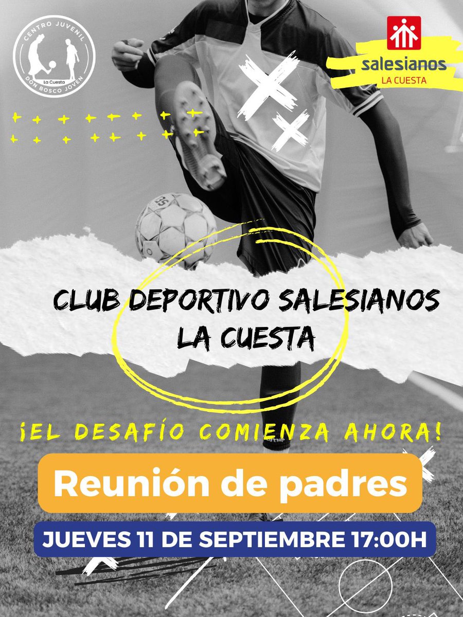 #CASA I Atención familias ⚽️📢
El Club Deportivo Salesianos La Cuesta da inicio a una nueva temporada 💪✨

🗓 Reunión de padres
📍 Jueves 11 de septiembre - 17:00h

¡El desafío comienza ahora! 🔥

#ProtaginistasDeLaHistoria