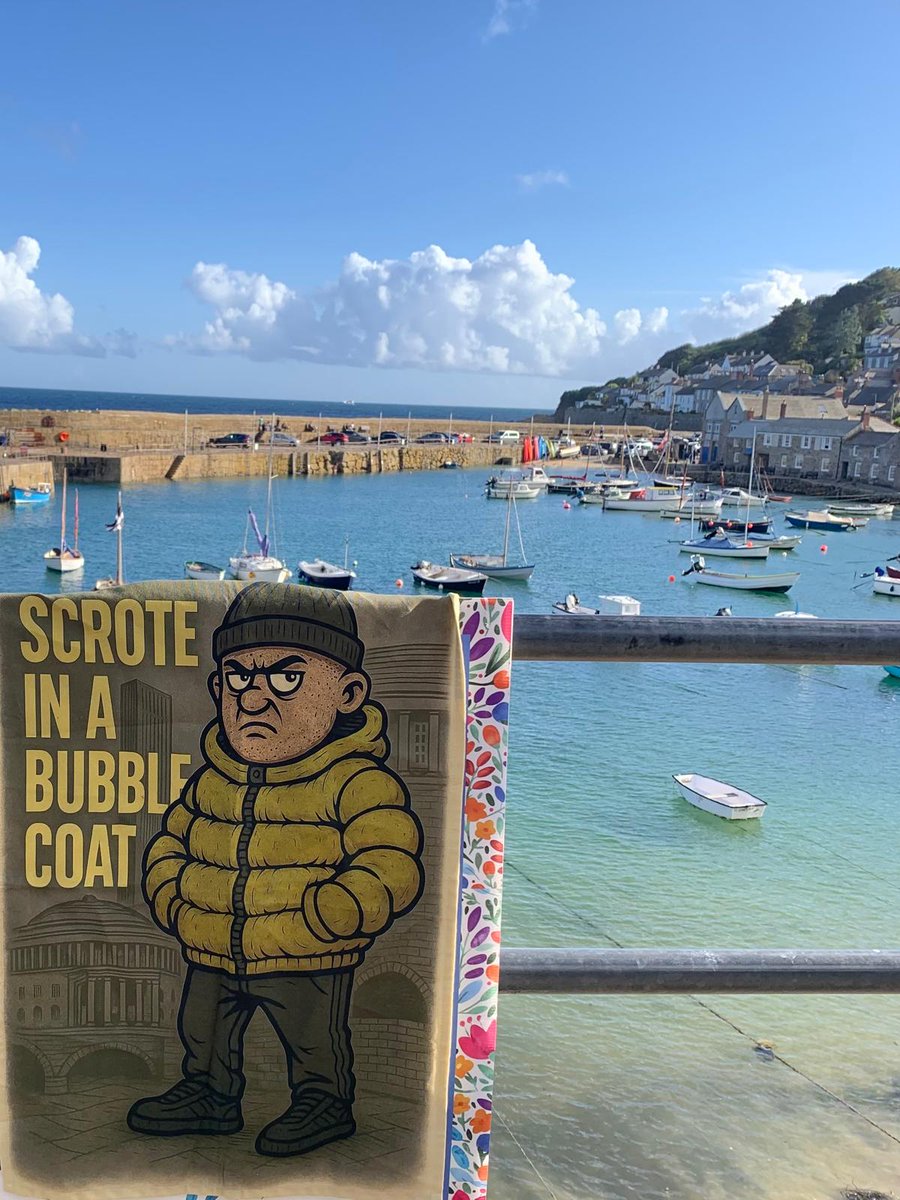 Bloody Nora 'Scrote in a Bubble Coat' Tea Towels is now in the small Cornish village of 'Mowzel' that's how the Cornish folk call it, in English it's 'Mousehole named because the gap from the sea breakwall into the harbour is that small and the name stuck. #cornwall