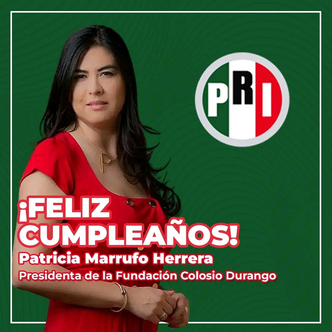 🎉✨ En el PRI Durango celebramos con mucho cariño el cumpleaños de Dra. <a href="/PattyMarrufo/">Patty Marrufo</a>

Tu compromiso, lealtad y entrega fortalecen día a día a nuestro partido y son ejemplo de trabajo y convicción para seguir construyendo un mejor futuro.

🎂 ¡Muchas felicidades!  ❤️🤍💚