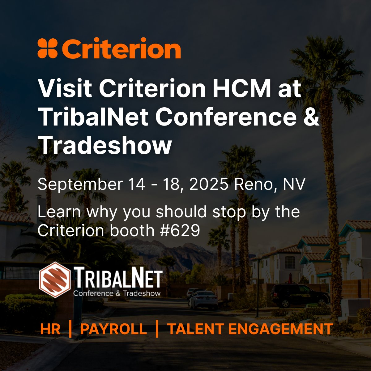 Excited to be at the 26th Annual TribalNet Conference &amp; Tradeshow – Sept 14–18 in Reno, NV! 🎉
📍 Visit us at Booth #629 and see how we help modernize HR &amp; payroll. #TribalNet2025
