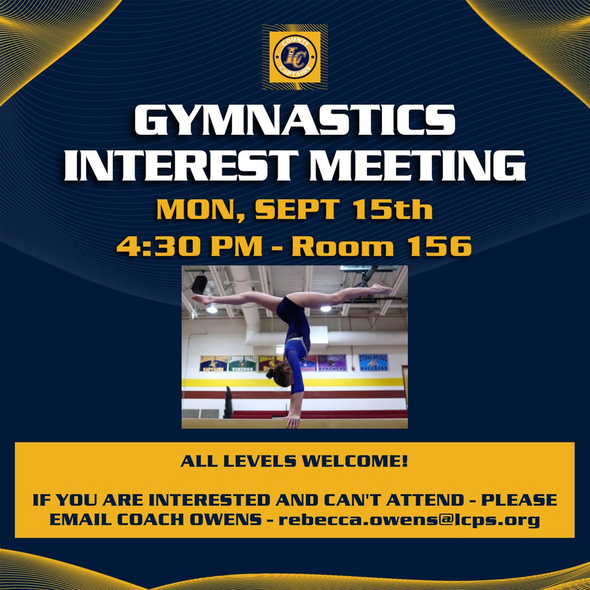 LCHS Athletics (@countylchs) on Twitter photo There will be an interest meeting for anyone trying out for the Gymnastics Team on Monday, September 15th at 4:30 pm in room 156. All skill levels are welcome to come!
If you are interested and cannot make it - please email Coach Owens: rebecca.owens@lcps.org #IGTBACC There will be an interest meeting for anyone trying out for the Gymnastics Team on Monday, September 15th at 4:30 pm in room 156. All skill levels are welcome to come!
If you are interested and cannot make it - please email Coach Owens: rebecca.owens@lcps.org #IGTBACC