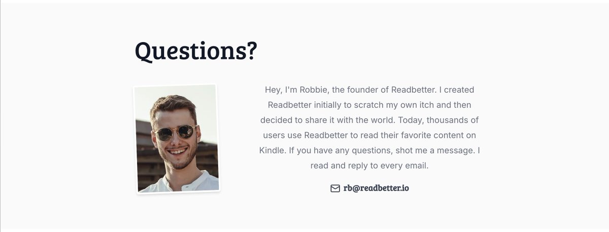 Working on improving the readbetter.io landing page today. Mostly doing a few simple tweaks, better structure, more CTA buttons - and added this little personal touch section: