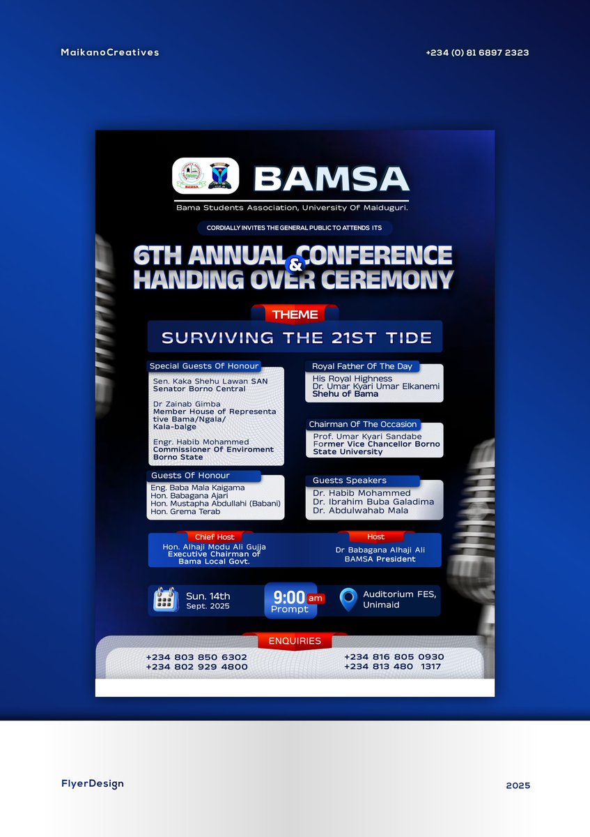 maikano_J's tweet photo. Proud to unveil this flyer for BAMSA’s 6th Annual Conference, UNIMAID.  
Theme:  “Surviving the 21st Tide” designed with visual hierarchy, clarity &amp; purpose.  
Design isn’t just how it looks, it’s how it works.

#BAMSA2025 #UNIMAID #MaikanoCrestives #DesignWithPurpos https://t.co/sAIGlEKUTn