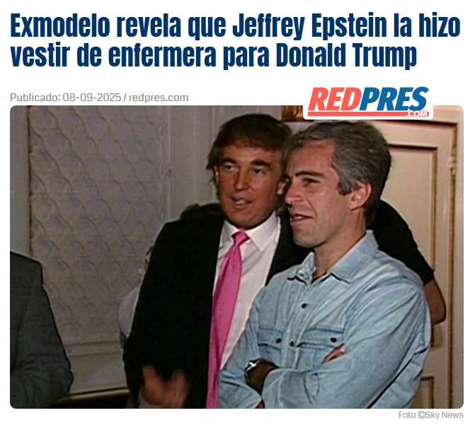 RedpresNoticias's tweet image. 📌 Exmodelo revela que Jeffrey Epstein la hizo vestir de enfermera para Donald Trump

🔎 redpres.com/t43724-exmodel…

Tags | 🏷️ #Exmodelo #JeffreyEpstein #CasoEpstein #DonaldTrump #Trump