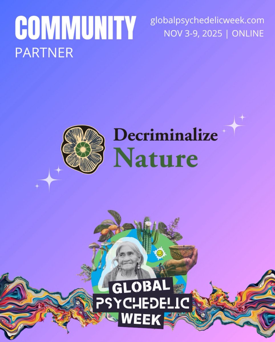 It’s official! 

🌿 Global Psychedelic Week 2025 is happening November 3–9.

Decriminalize Nature Board members Larry Norris. Reggie Harris, and Shane Norte will be speaking. It is seven days, one planet, infinite perspectives on healing, science, art, and community.