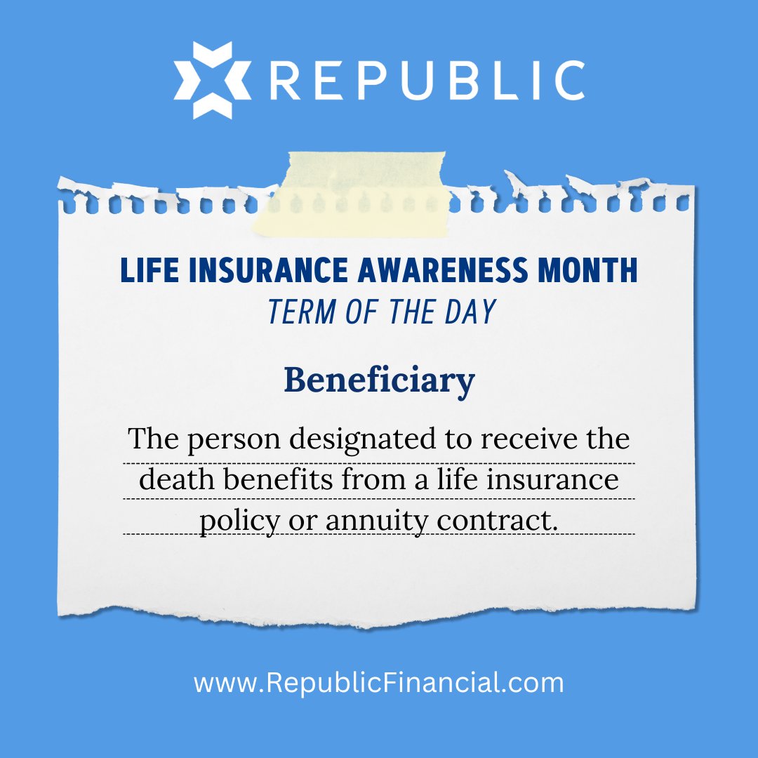 RepublicFin's tweet photo. Term of the Day: Beneficiary — the person who receives your policy’s death benefit.

Do you know who you’re leaving your legacy to—and do you have enough coverage for them to be financially secure?

TAKE ACTION: Calculate your needs, confirm your coverage amount, and reach out to Republic Financial to make sure you have enough protection.

https://t.co/3Bz71Xs5Ms

#InsuranceAwareness #ProtectYourLegacy #KnowYourCoverage