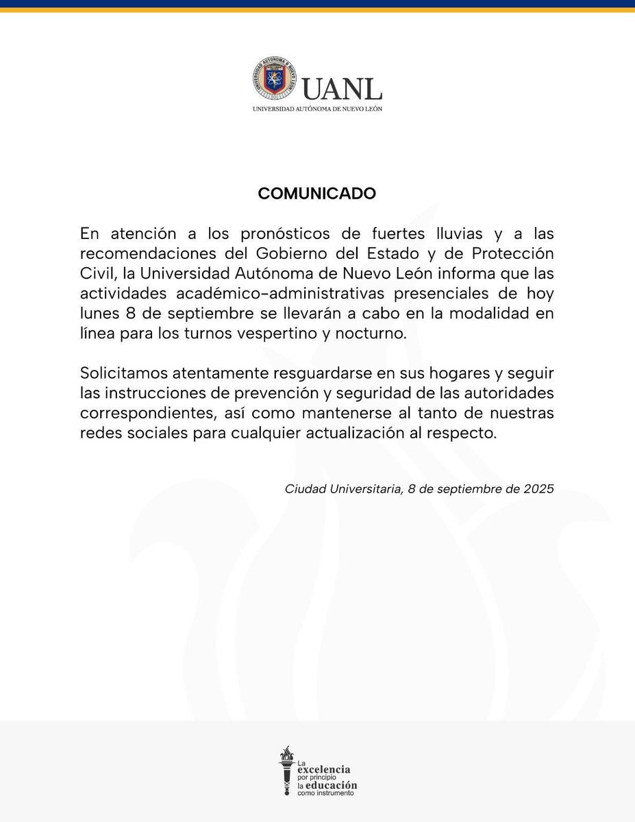 La UANL oficialmente cancela las clases de este lunes en los horario vespertino y nocturno ⛈️ por las fuertes lluvias pronosticadas para este lunes