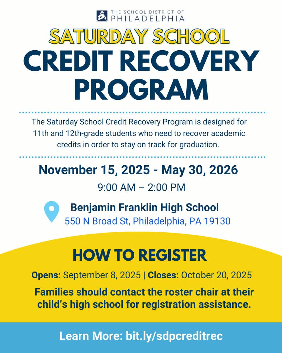 PHLschools's tweet photo. Now Enrolling: Saturday School Credit Recovery!
11th & 12th graders can earn credits to stay on track for graduation.
✅ Nov 15, 2025 – May 30, 2026
📍 Benjamin Franklin HS
🗓️ Register by Oct 20!
📞 Contact your school to sign up.
#GraduationReady #PHLed https://t.co/OgBWrPF2Kk