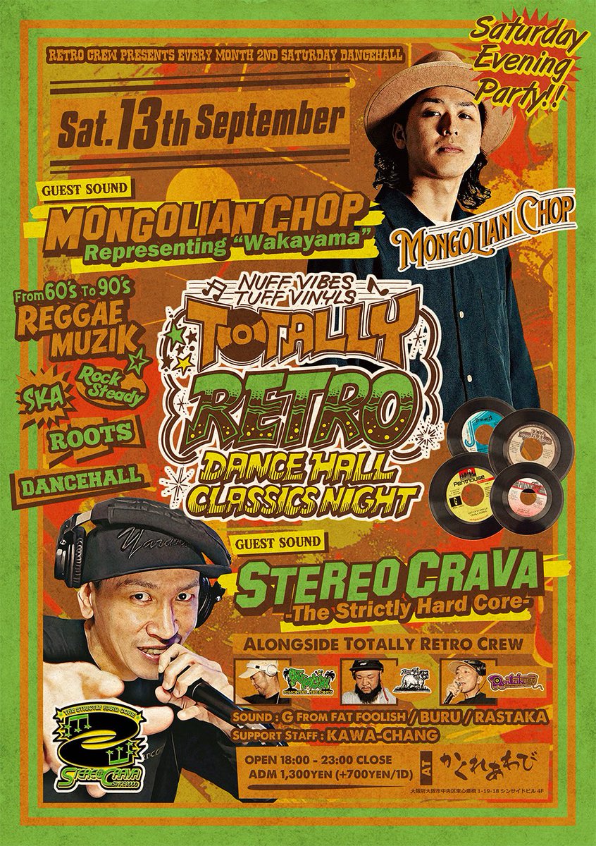 TOTALLYRETRO20's tweet photo. 今週のトータリーレトロ
ゲストは
⚫︎STEREO CRAVA
@STEREO_CRAVA 

⚫︎MONGOLIAN CHOP
を迎えてお送りします！

◉ 9/13 土曜日
TOTALLY RETRO
@かくれあわび
＠kakureawabi 
open: 18:00〜23:00
ADM ¥1300別途1d¥700

〈TOTALLY RETRO crew〉 https://t.co/2p8l8rU7ES