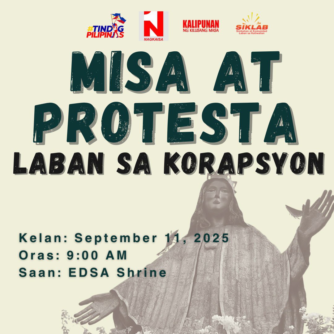 Show up on 11 September!

Misa at Protesta Laban Sa Korapsyon
EDSA Shrine
9:00 AM
#TindigPilipinas