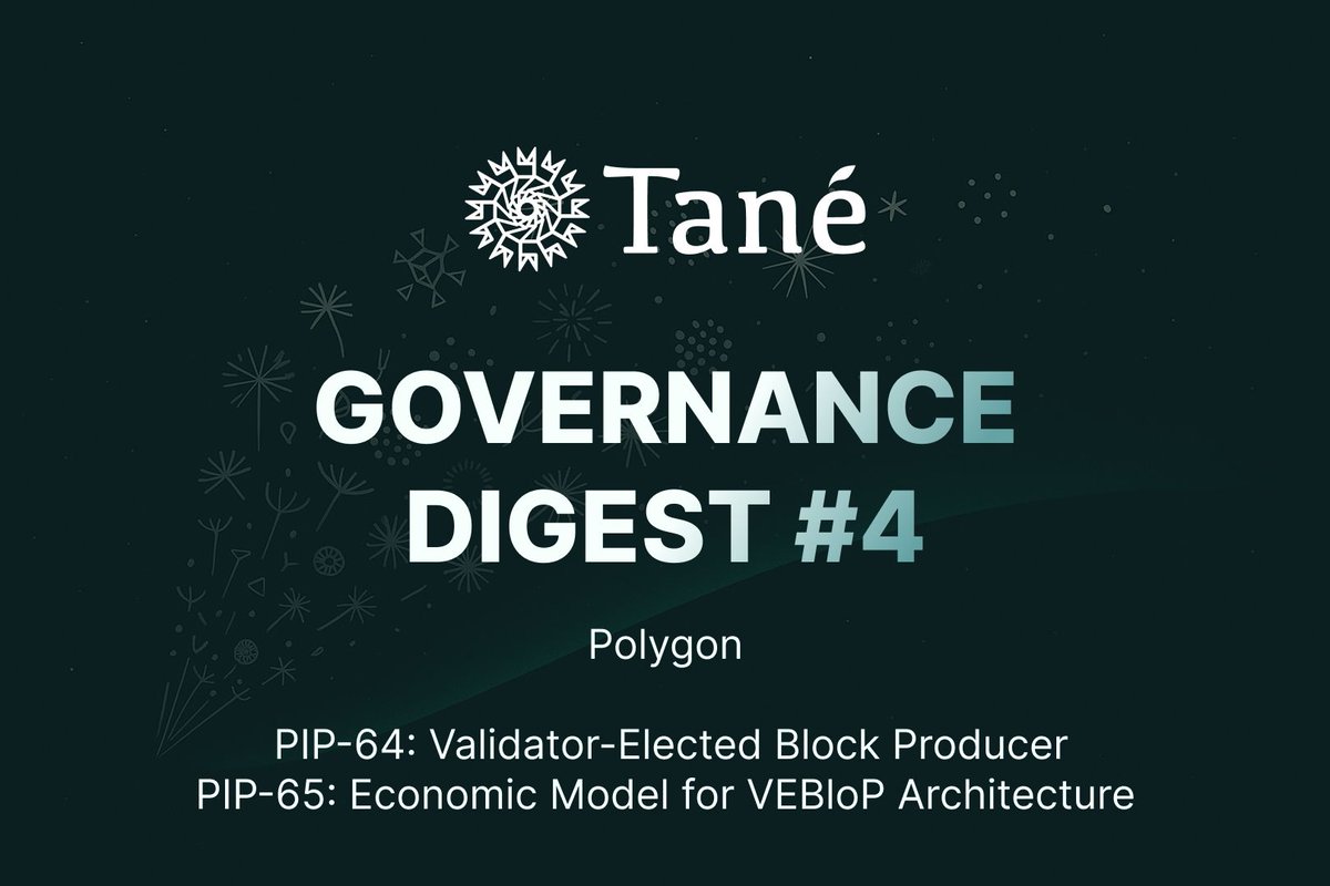 Tané Governance Digest #4 🏛️

<a href="/0xPolygon/">Polygon | POL</a> is redesigning the fundamental rules of its chain!
Breaking through the 700 TPS limit toward 10,000 TPS.
This time we cover PIP-64 &amp; 65.
Two proposals that simultaneously change how blocks are produced and how fees are distributed.