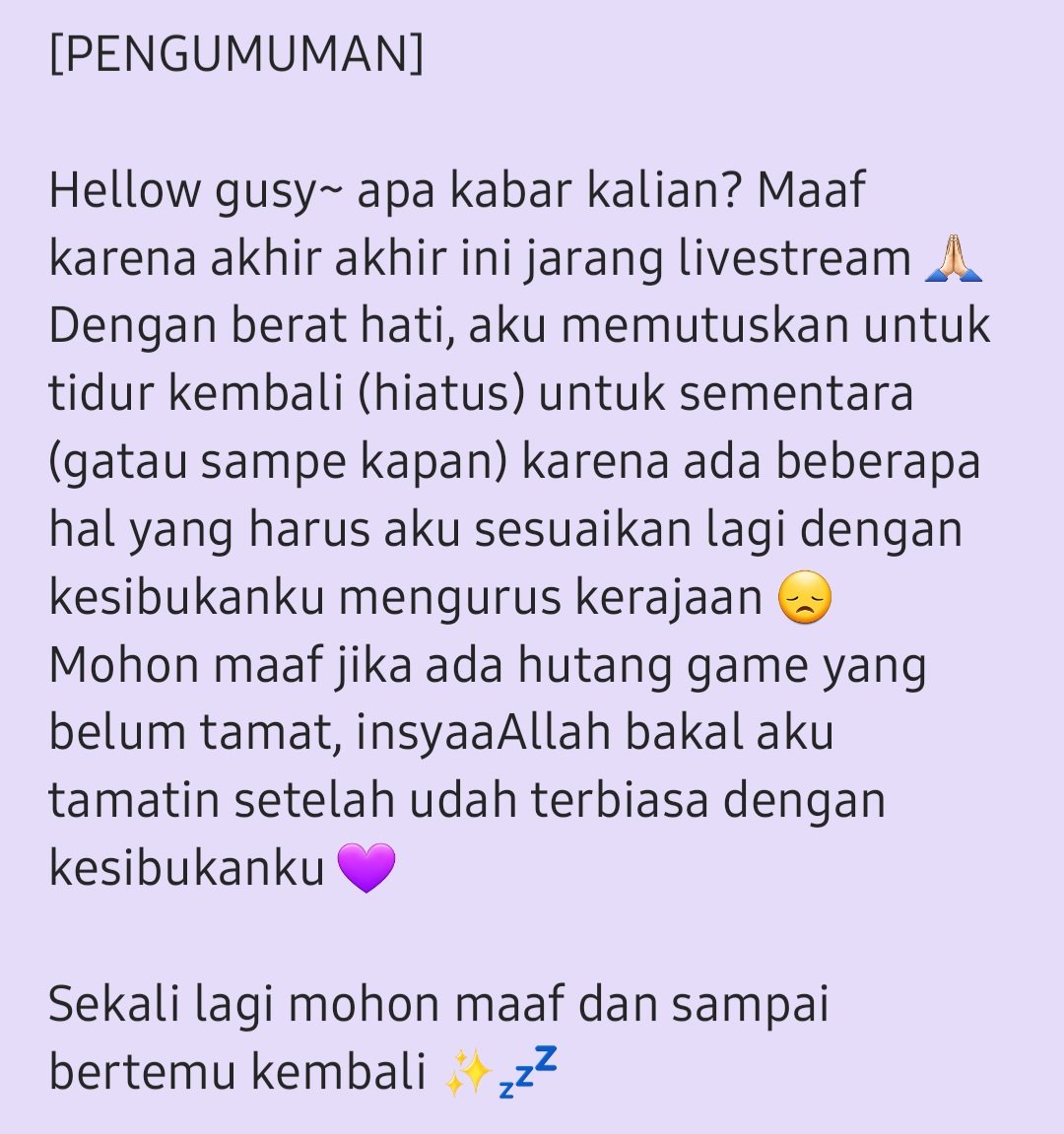 Pengumuman hiatus ✨️💤