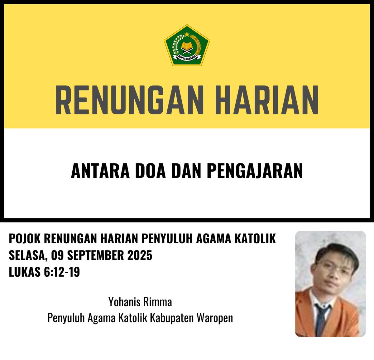 bimaskatolikri's tweet image. ✨Renungan Harian Penyuluh Agama Katolik✨

Mari membangun hidup doa yang lebih intens dan akrab dengan Tuhan dan  menghidupi ajaran iman yang bersumber dari para rasul dan selanjutnya turut serta mewartakannya.

@Kemenag_RI 
#ditjenbimaskatolik
#renunganharianpenyuluh 
#katolik