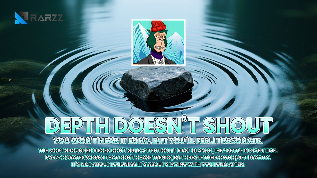 rarzz_1's tweet image. 🌐 Some spaces don’t demand attention, they invite reflection.
🖼 At Rarzz, we believe NFTs don’t need to shout to stay.
💱 The strongest assets don’t chase noise, they carry presence.
👀 Like a stone in still water, they echo.
🎯 Loud fades. Depth stays.

#Rarzz #NFTDesign