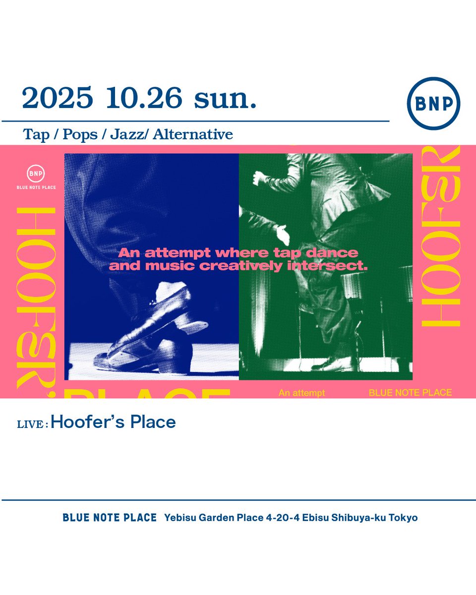 SARO / TAP DANCE MUSIC (@sarotap) on Twitter photo HOOFERS PLACE 開催決定😍✌️
今回はディレクションだけでなく、僕も少し参加させていただきます!!
10/26 恵比寿 Blue Note Place にて。
<a href="/bluenote_place/">BLUE NOTE PLACE(ブルーノート・プレイス)</a> HOOFERS PLACE 開催決定😍✌️
今回はディレクションだけでなく、僕も少し参加させていただきます!!
10/26 恵比寿 Blue Note Place にて。
<a href="/bluenote_place/">BLUE NOTE PLACE(ブルーノート・プレイス)</a>