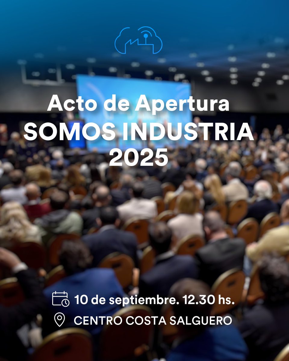 📣 ¡Te invitamos al acto de apertura de Somos Industria 2025!

🗓 Miércoles 10 de septiembre
🕛 12:30 hs
📍 Centro Costa Salguero

✨ ¡No te lo pierdas! Entrada libre y gratuita. Inscripciones en somosindustria.com.ar