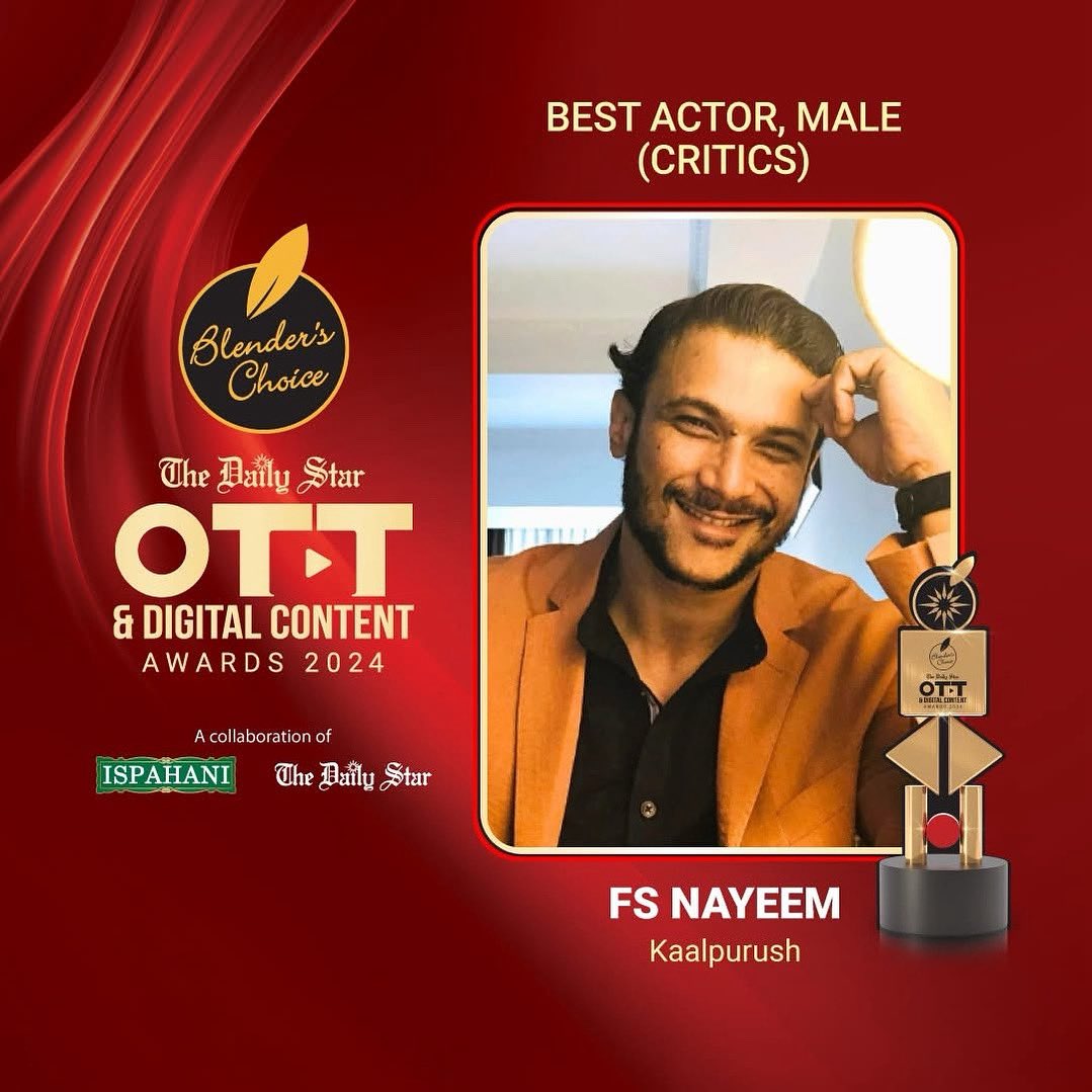 actorfsnayeem's tweet photo. Thanks a Ton for giving me the Best Actor Award 2024 .. 
always grateful for your love #fsnayeem #BestActor #Bdbestactor #Bestactoraward2024
#actorfsnayeem #actor #Dhaka #Bangladesh #BlenderChoiceTheDailyStarOTTDigitalAward2024 https://t.co/JKXTo5n1Vx